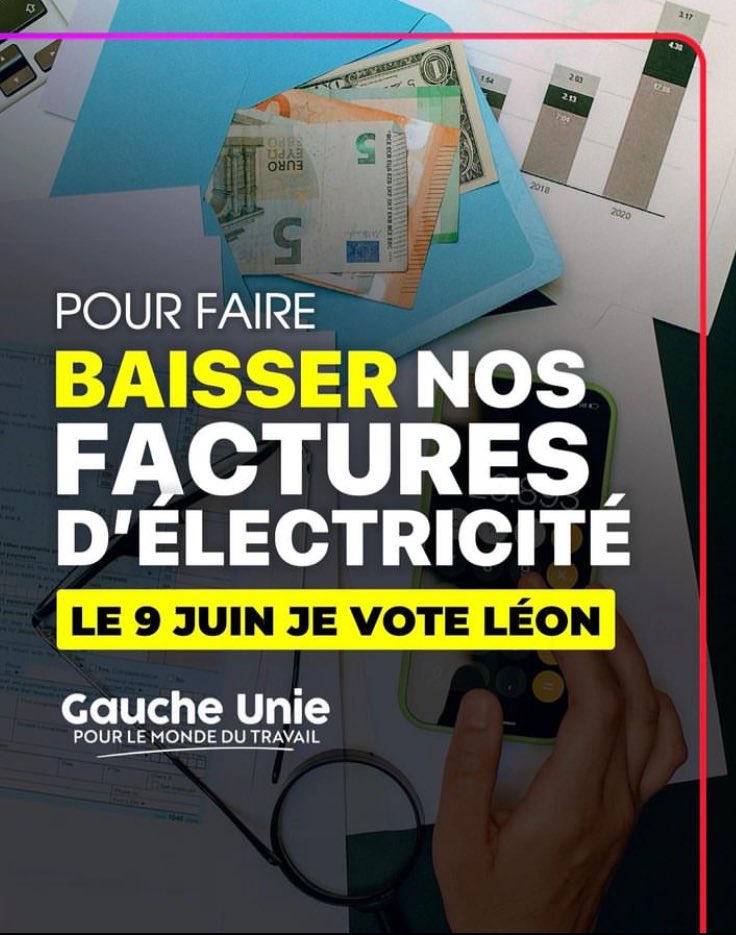 🇪🇺 Le 9 juin, pour faire baisser nos factures d'électricité, #JeVoteLéon!✊ Rejoignez-nous & soutenez les propositions de la liste '#GaucheUnie pour le Monde du Travail'⤵️ deffontaines2024.fr/programme #AvecLéon #ReprenonsLaMain #Energie #PouvoirdAchat #ServicePublic #Européennes2024