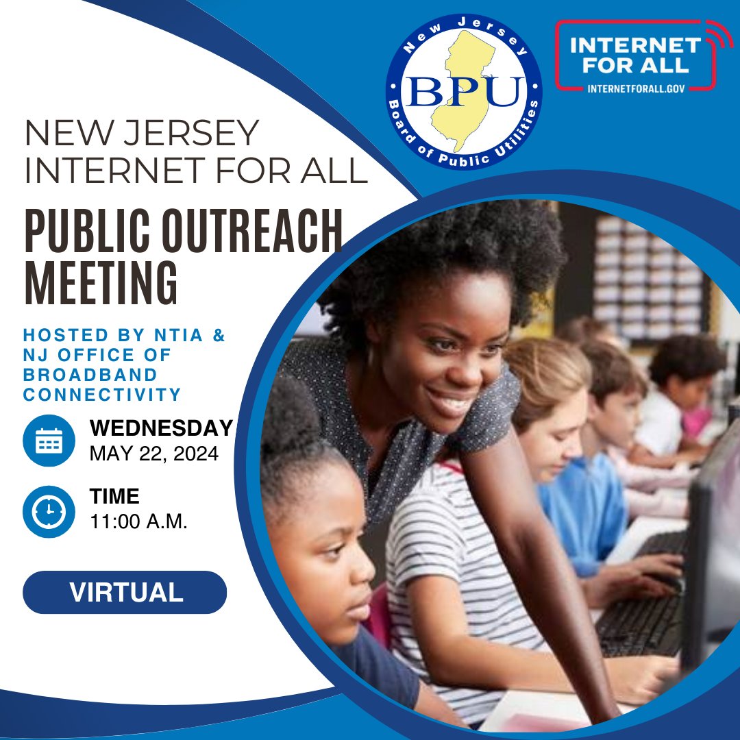 📅 On Wednesday, May 22, the New Jersey Office of Broadband Connectivity and @NTIAgov will host the next virtual New Jersey Internet for All Public Outreach Meeting at 11 a.m. 🖥️ Register now to learn more: bit.ly/4bl4SaS