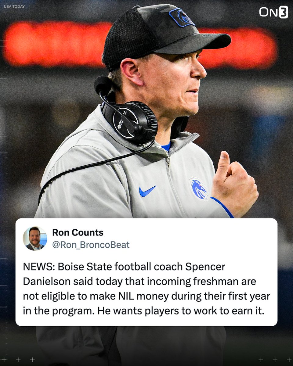 NEWS: Boise State's Spencer Danielson announced incoming freshmen are banned from taking NIL money their first season❌ “If you’re looking for the easy way and you’re looking for a handout, don’t come to Boise State.” (via @Ron_BroncoBeat, @AdamEngel9) on3.com/news/boise-sta…