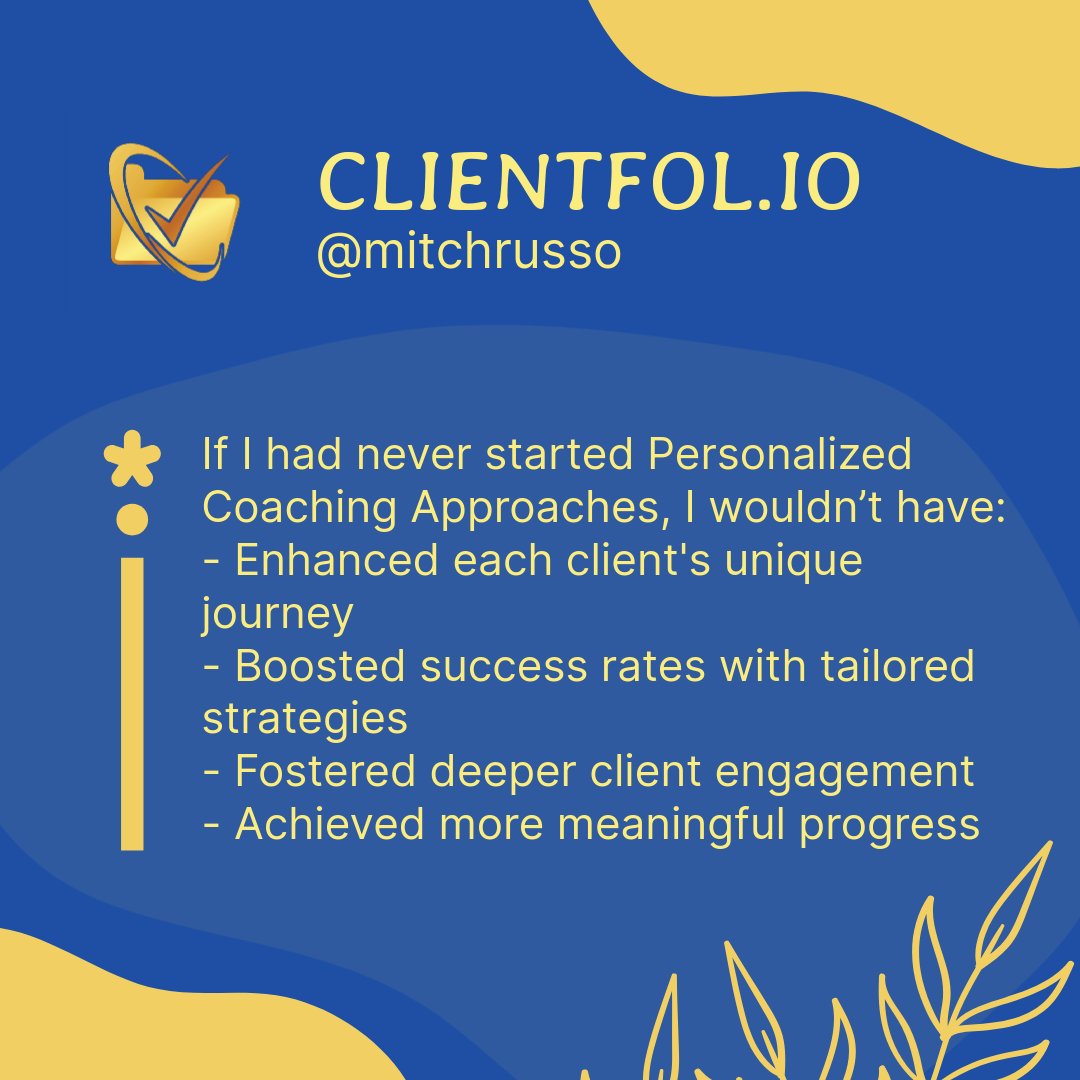 mitchrusso's tweet image. Start today—you won’t regret it. 🚀 Tailoring coaching to fit YOU makes all the difference. 🌟 Share your coaching wins or reach out at info@clientfol.io! 💼 #PersonalizedCoaching #ClientSuccess #GoalTracking coach, coaching, authority, accountability