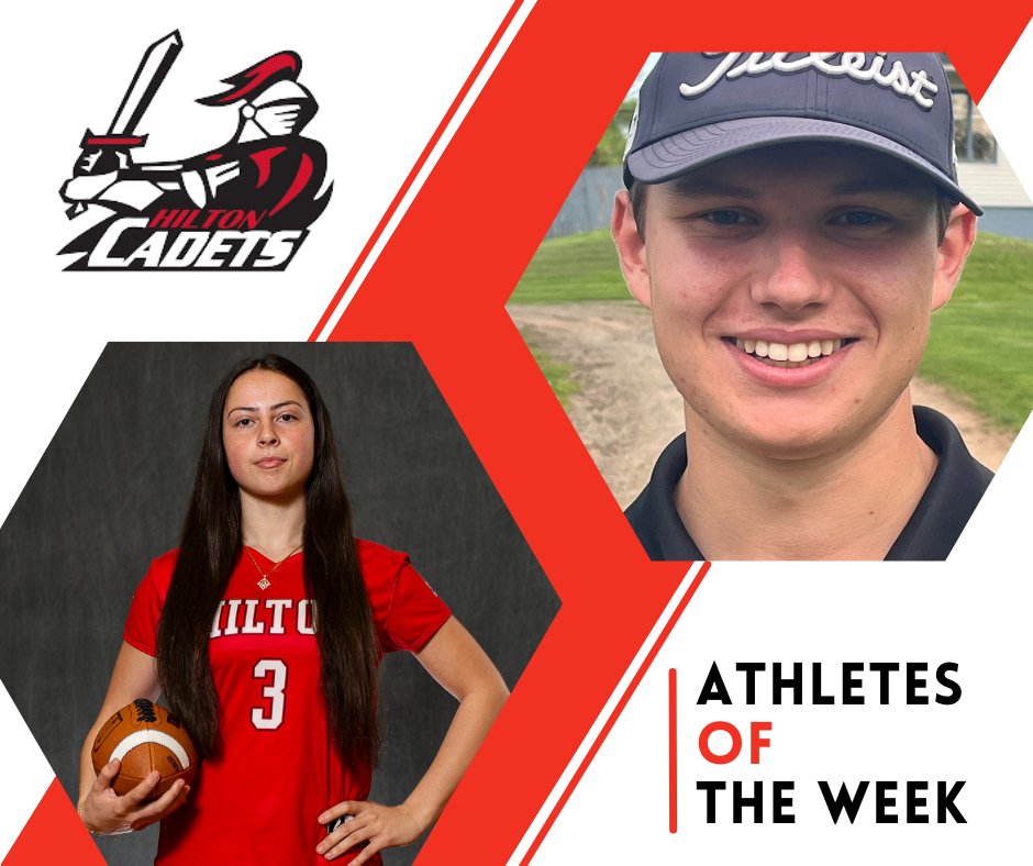 Congratulations to Alayina DiNapoli @HiltonGirlsFFB and Tyler Stark @GolfHilton. They are our #CadetNation 𝐚𝐭𝐡𝐥𝐞𝐭𝐞𝐬 𝐨𝐟 𝐭𝐡𝐞 𝐰𝐞𝐞𝐤! #GoCadets 🏈⛳️🍎