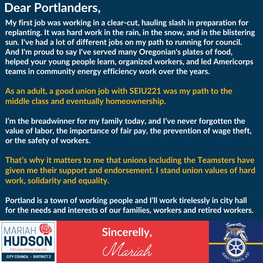As an adult, a union job was my path to the middle class and homeownership. That’s why the Teamsters Joint Council 37 endorsement matters to me. I stand with union values of hard work, solidarity, and equality.