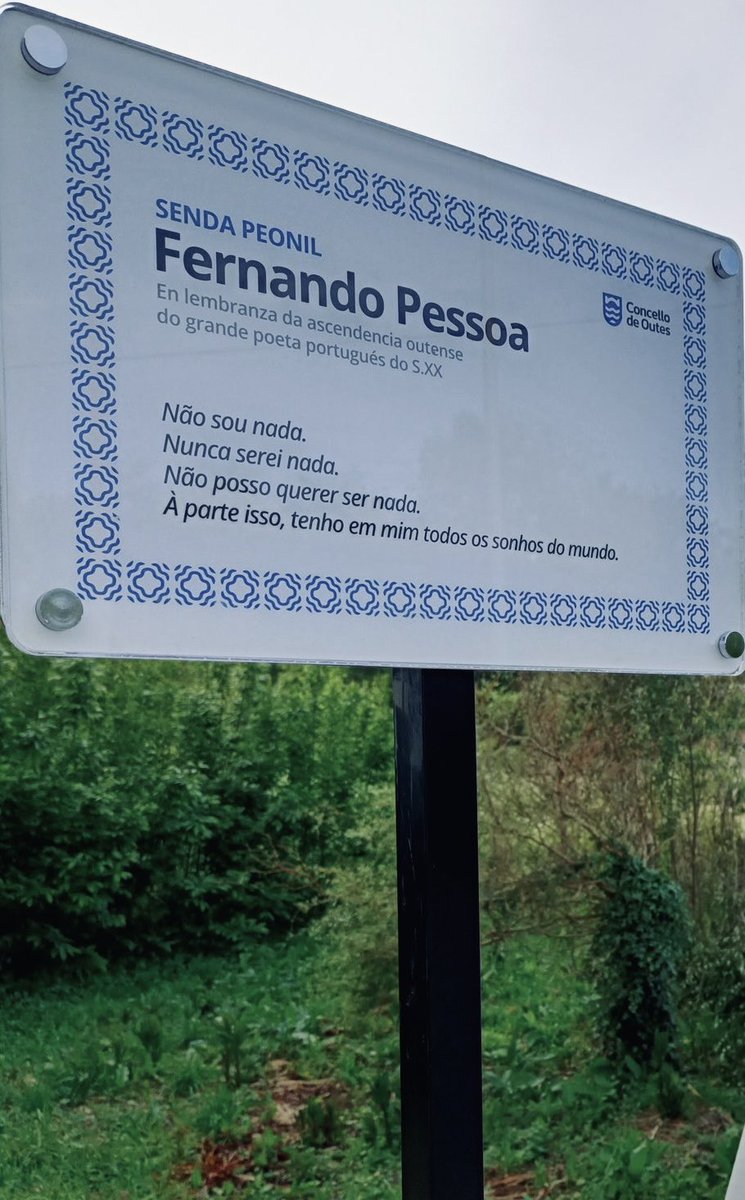 Parabéns ao ⁦@concellodeoutes⁩ por fazer esta humilde homenagem às raízes galegas do grande poeta português Fernando Pessoa. Talvez num futuro chegue a ter um busto ou algum tipo de monumento… a figura bem o merece!