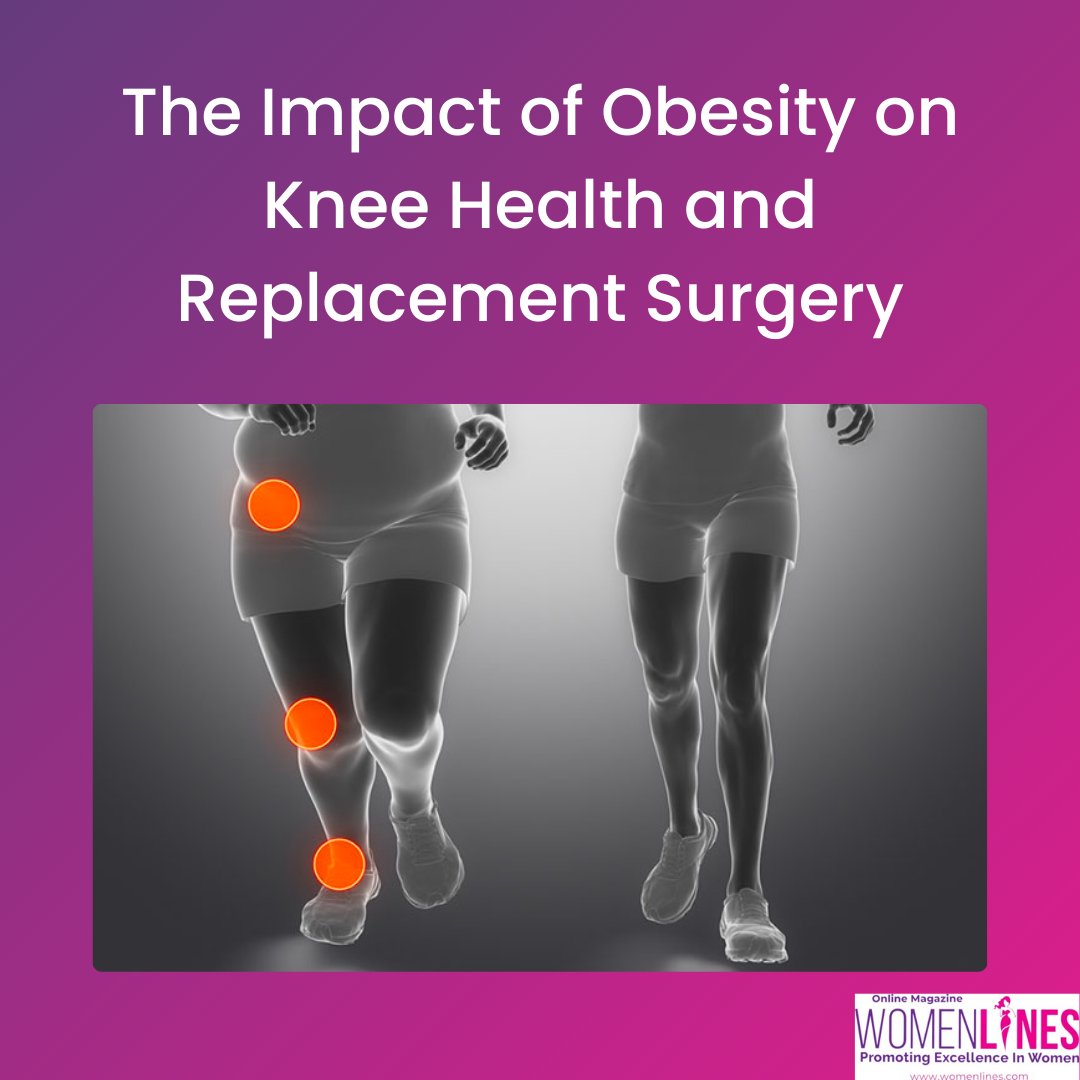 Obesity fuels knee surgery surge- weight management crucial! 
Read, shorturl.at/bowN4

Subscribe online magazine womenlines.com to become a phenomenal woman! 
Email us: contact@womenlines.com!

#womenlines #womenentreprenuers #womenempowerment #HealthTalk