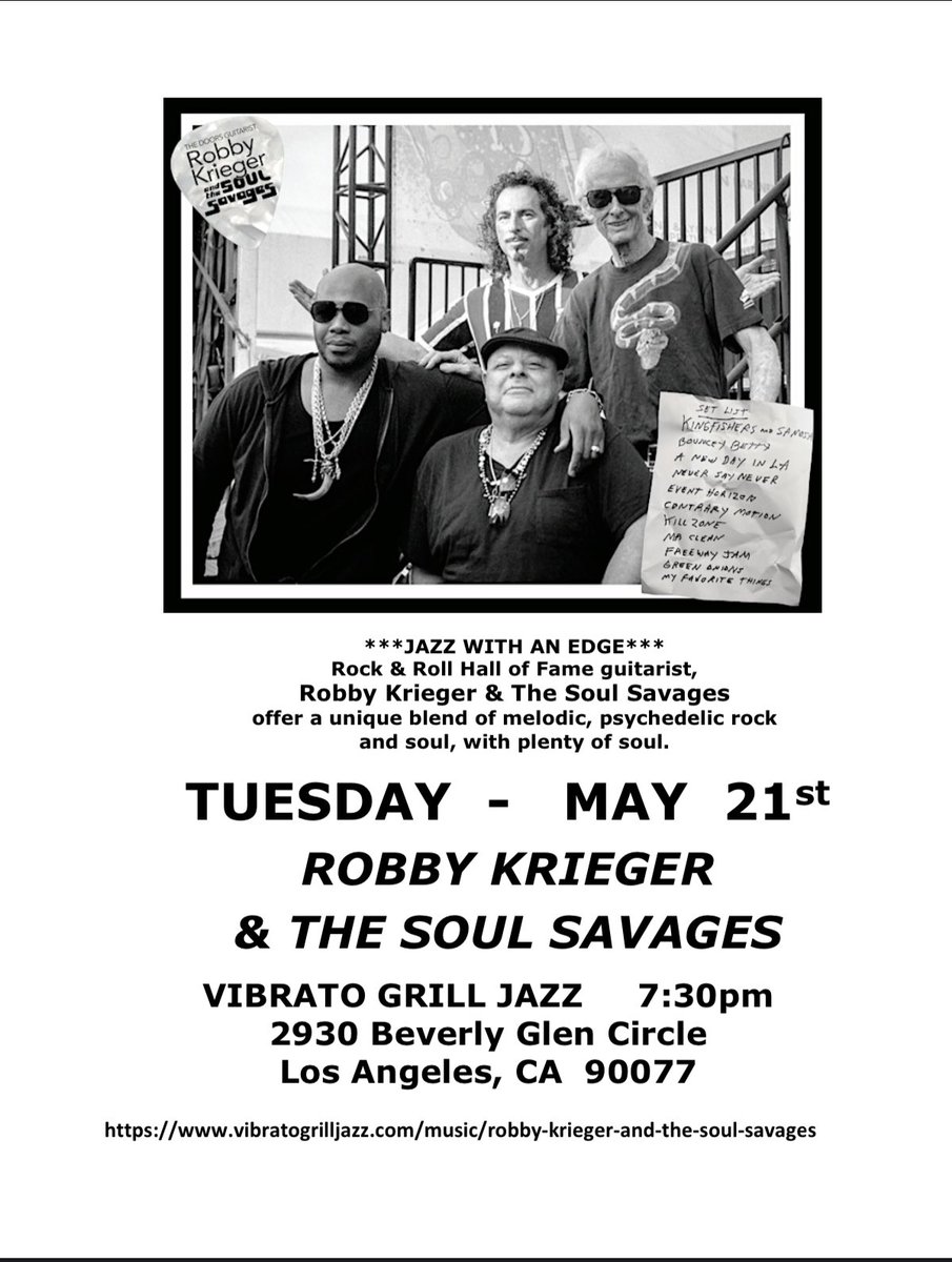 📍LA

The Soul Savages are hitting the Vibrato Grill Jazz  stage on 5/21 ! 

🎸We want to see everyone vibing in the crowd, so bring your dancing shoes and let’s groove! 

#robbykrieger #robbykriegerandthesoulsavages  #jazzmusic #rockmusic #record #newmusic #Jazzartist