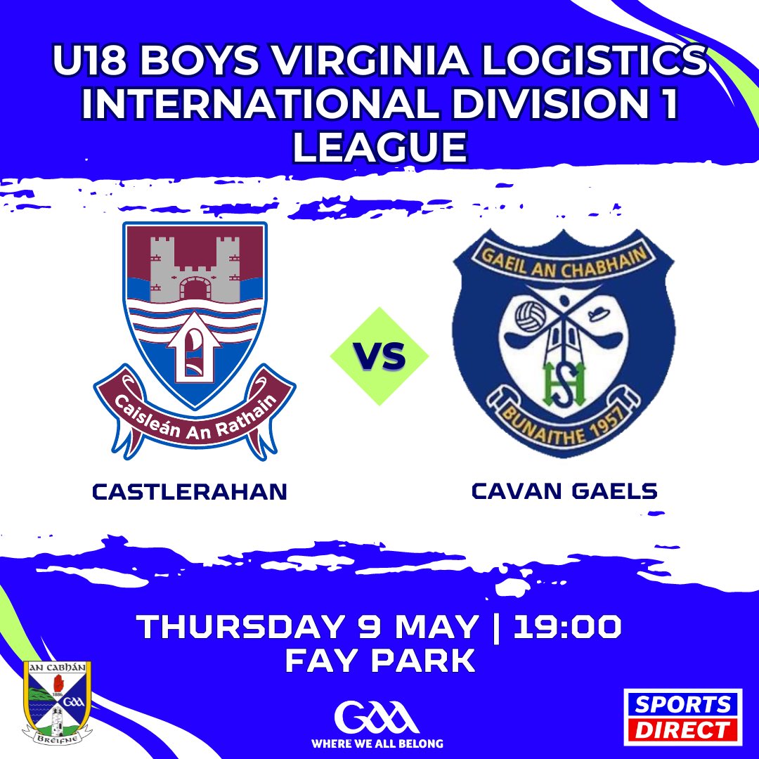 🏐 Minor Boys Fixture 📆 

Our minors travel to Ballyjamesduff tomorrow to face @castlerahan_gaa! 

Throw in at 7:00pm in Fay Park, all support greatly appreciated 🔵⚪️ 

#gaeilanchabháin #oneclub #gaelsabú #borntoplay