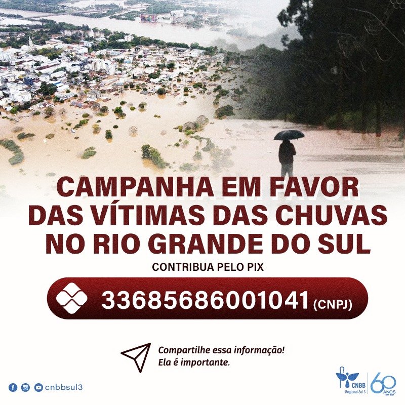 A Regional Sul 3 da CNBB está recebendo doações em dinheiro para ajudar nossos irmãos gaúchos.
Eles estão precisando muito de água potável.

E aqueles que não podem ajudar materialmente, ajude com orações.