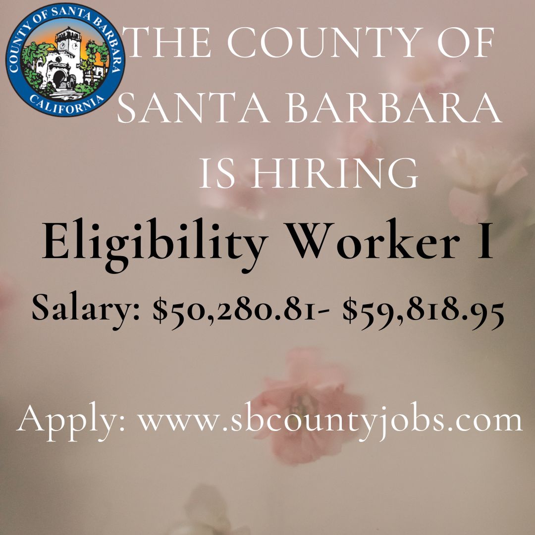 Make a Difference: Help People Access Essential Services. The County of Santa Barbara Department of Social Services is looking for passionate individuals to join us as an Eligibility Worker I. Apply now at SbCountyJobs.com! Deadline is 05/16/24 at 5pm PST. #SocialServices