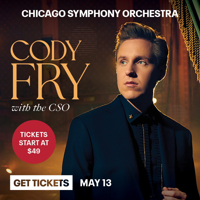 Grammy-nominated singer-songwriter, composer, arranger and Chicago-area native Cody Fry brings his unique blend of pop and cinematic classical music to a special collaboration with the CSO conducted by Steven Reineke. Get your tickets today! t.dostuffmedia.com/t/c/s/145902