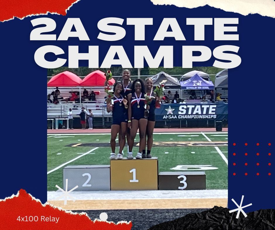 Congratulations to our Lady Eagles 4x100 Relay team—Ariyana, Jordyn, Jourdan, and Mattisyn—on their first-place win in the 2A AHSAA State Championship!! Go Eagles!