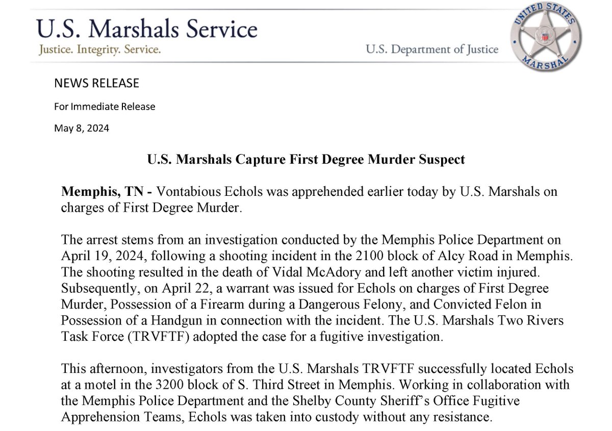 U.S. Marshals, @MEM_PoliceDept and @ShelbyTNSheriff captured #fugitive Vontabious Echols for First Degree Murder for a April 19, 2024 homicide in #Memphis.
