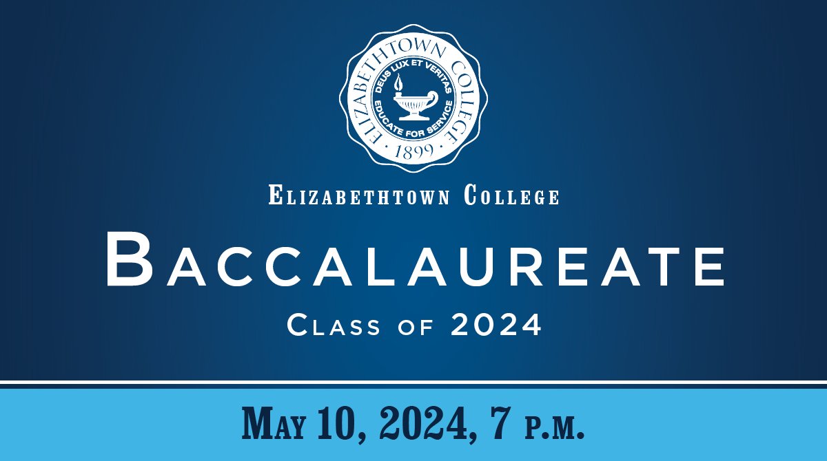 Join us in Leffler Chapel & Performance Center this Friday, May 10 at 7 p.m. for our #EtownGrad24 Baccalaureate ceremony, which is open to the campus community, as well as friends, peers & family members! Doors open at 6:30 p.m. View the digital program: bit.ly/4a8wPln.