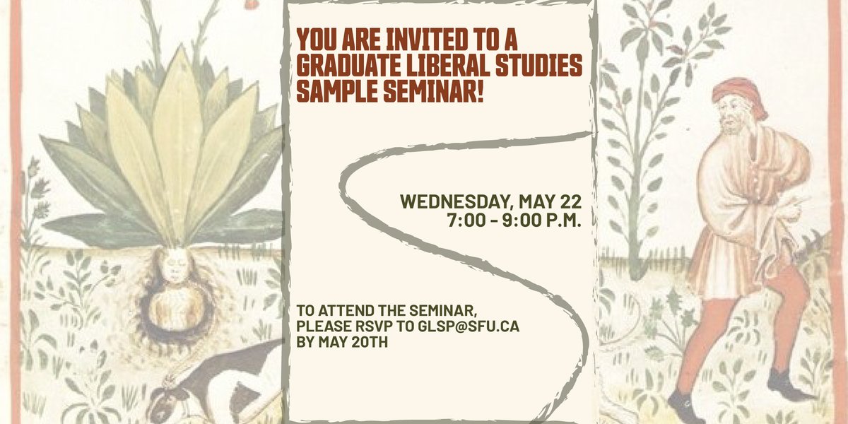 You are Invited to a GLS Sample Seminar! Join us in the classroom on May 22 and experience what Graduate Liberal Studies (GLS) has to offer. To attend the seminar, please RSVP to glsp@sfu.ca by May 20th For more information visit: ow.ly/2kMl50RzSnH