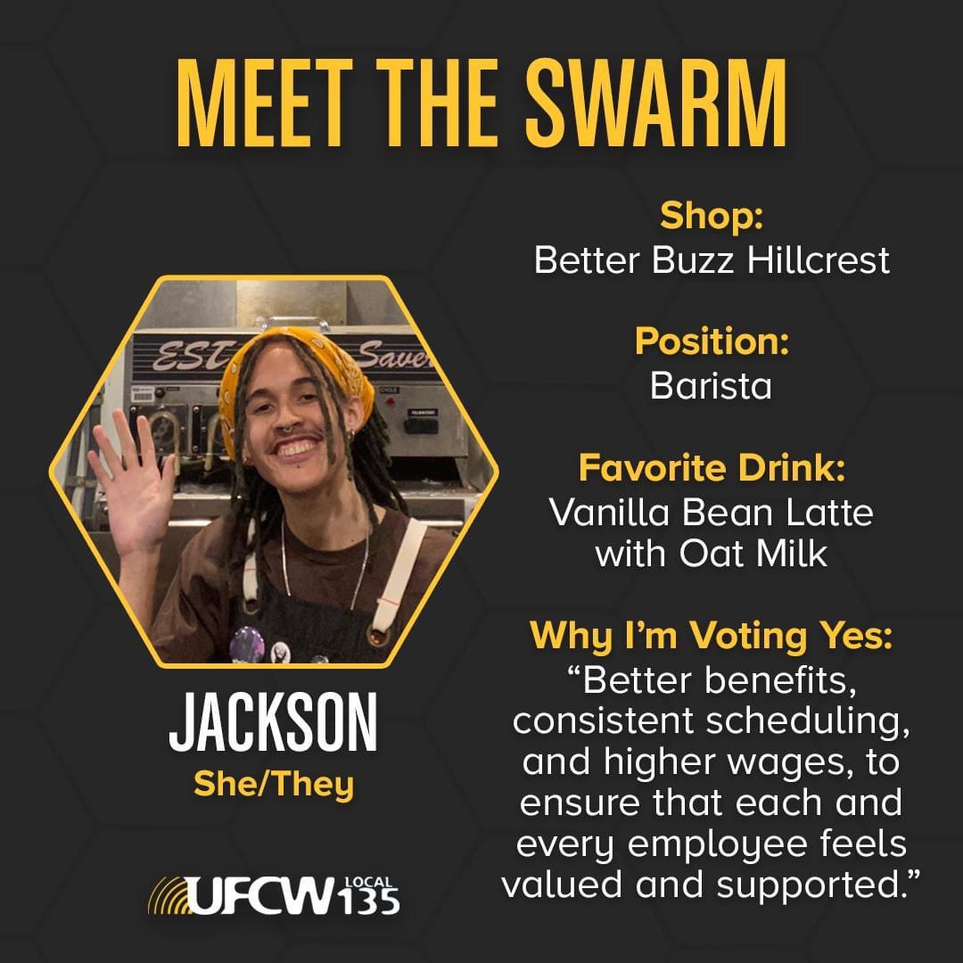 Meet the swarm! Get to know the workers of Better Buzz who are fighting for a voice in their workplace! #lifesbetterunionized #unioncoffee
