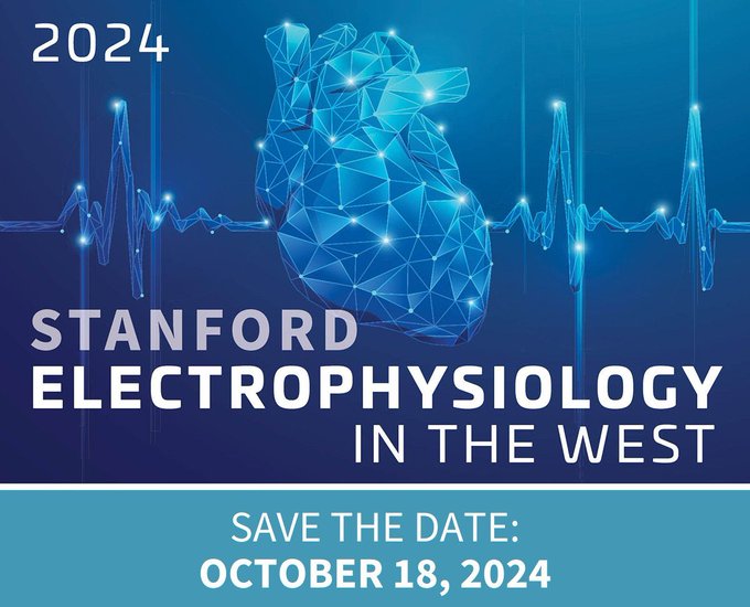 Save the Date! 🗓️🫀 Stanford Electrophysiology in the West is back for 2024. Mark your calendars and join us for this hybrid event on October 18, 2024. @StanfordDeptMed #MedEd #Cardiology buff.ly/4aZao3a