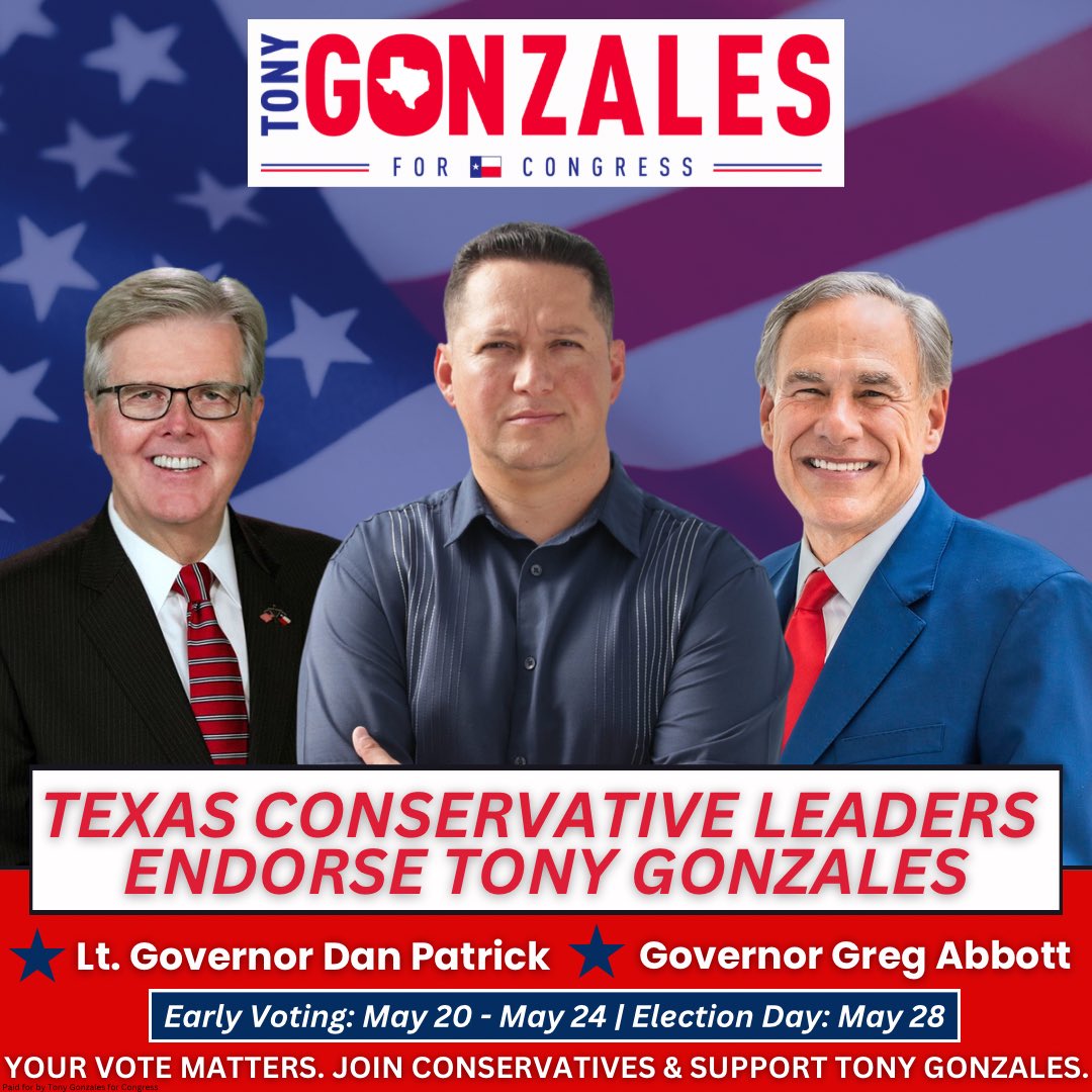 Governor Abbott and Lt. Governor Patrick know they can count on Tony Gonzales to fight for Texas and secure the border. We are proud to have these strong conservative warriors in our corner and will always fight for Texas! #TX23