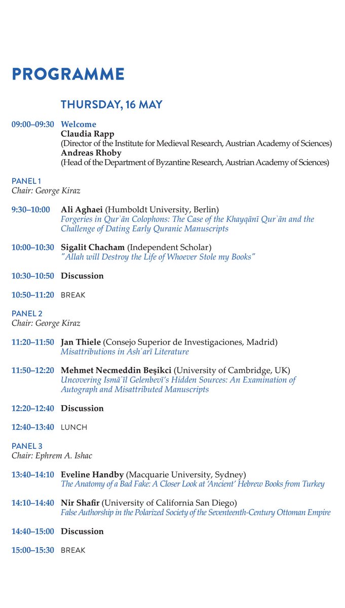 A workshop on misattributions and forgeries in the Middle Eastern manuscript traditions is happening next week in Vienna. This is a collaboration of @the_IAS and @imafo_oeaw. Co-organized by Sabine Schmidtke @scsincyberspace , George Kiraz @george_kiraz and me