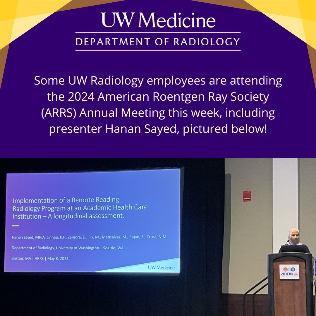 Hanan Sayed, Program Coordinator of #EmergencyRadiology & @harborviewmc Site Coordinator, presented earlier today (5/8) at the #ARRS2024 Annual Meeting on remote reading at an academic healthcare institution! #UWRadiology #UWMedicine #ARRS