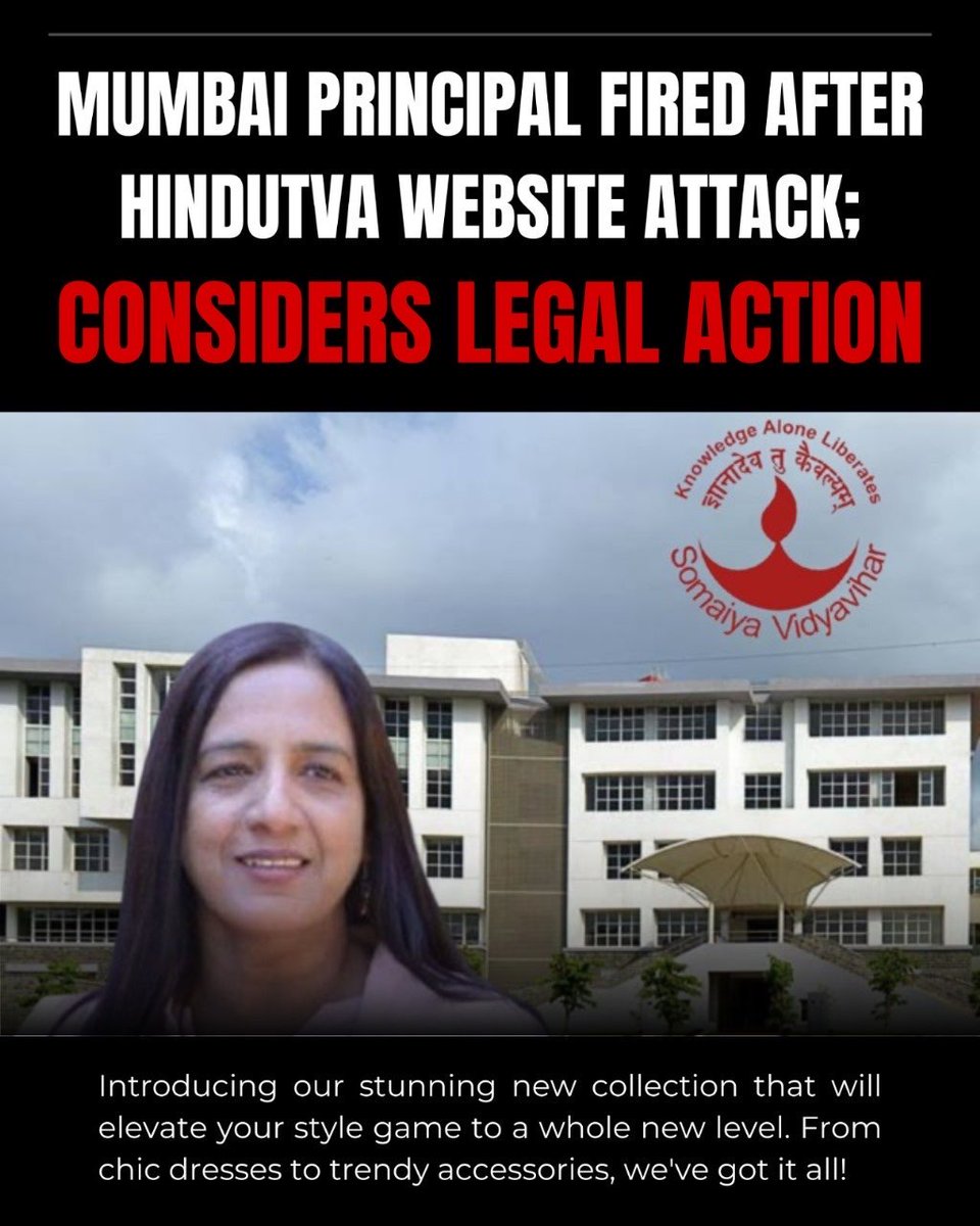 The Somaiya School in Mumbai terminated a Muslim Principal Parveen Shaikh's employment after allegations from OpIndia, a Hindutva website. Shaikh was accused of political bias based on her Twitter activity, labeled as 'Hamas-sympathiser' 'Islamist Umar Khalid' and 'anti-Hindu.'…