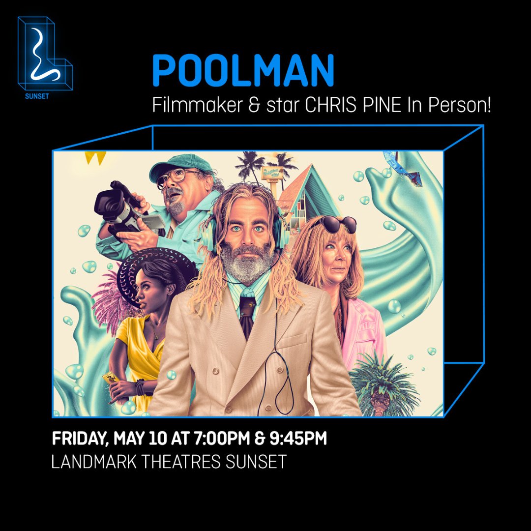 Do you want to see actor and director #ChrisPine in person? Get tickets for the special Q&A at Landmark Theatres Sunset on Friday, May 10th! Chris' Q&A will be after the 7:00 pm showing and he will introduce the 9:45 pm screening for his movie #Poolman. landmarktheatres.com/events/13322-f… 🎟️