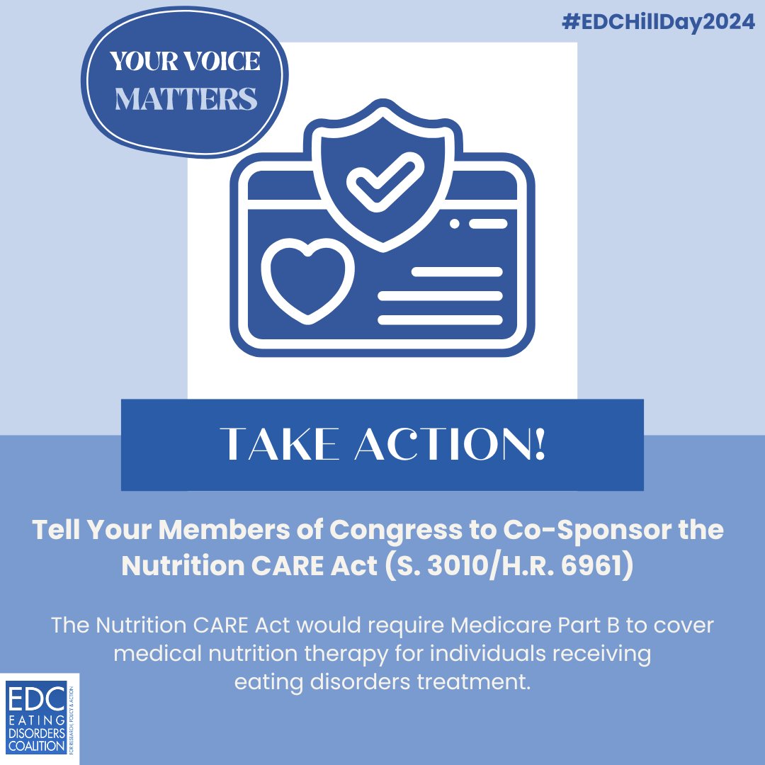 Caption: Today, the @Edcoalition is hosting their Advocacy Day in D.C. Participate virtually! Email your Members of Congress &amp; ask them to support the Nutrition CARE Act to require Medicare to cover medical nutrition therapy for #eatingdisorders: ow.ly/am6Y50RzWcL