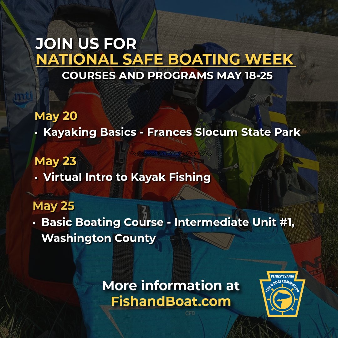 The summer boating season is just around the corner! Find more courses and programs here: ow.ly/QNPR50OmOCP #NationalSafeBoatingWeek #Paddling #Pennsylvania #Safety #WearIt
