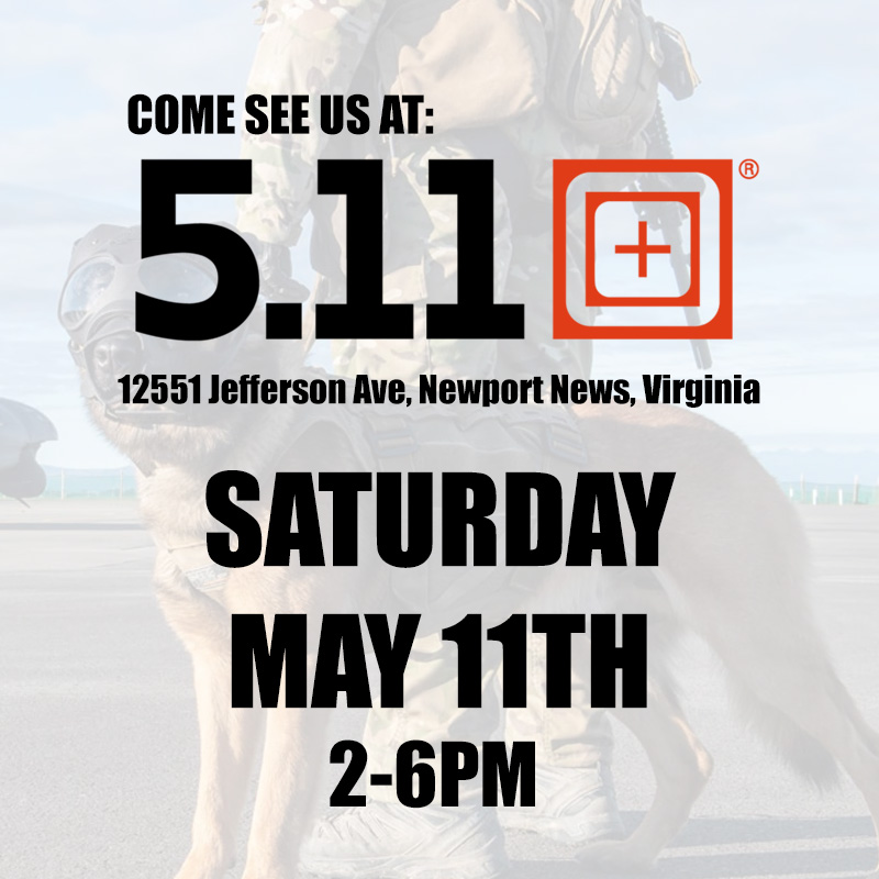 Last minute add in to our schedule!

Come see us at the Newport News 5.11 store this Saturday! Check out cool gear then stop by our table and support the mission!