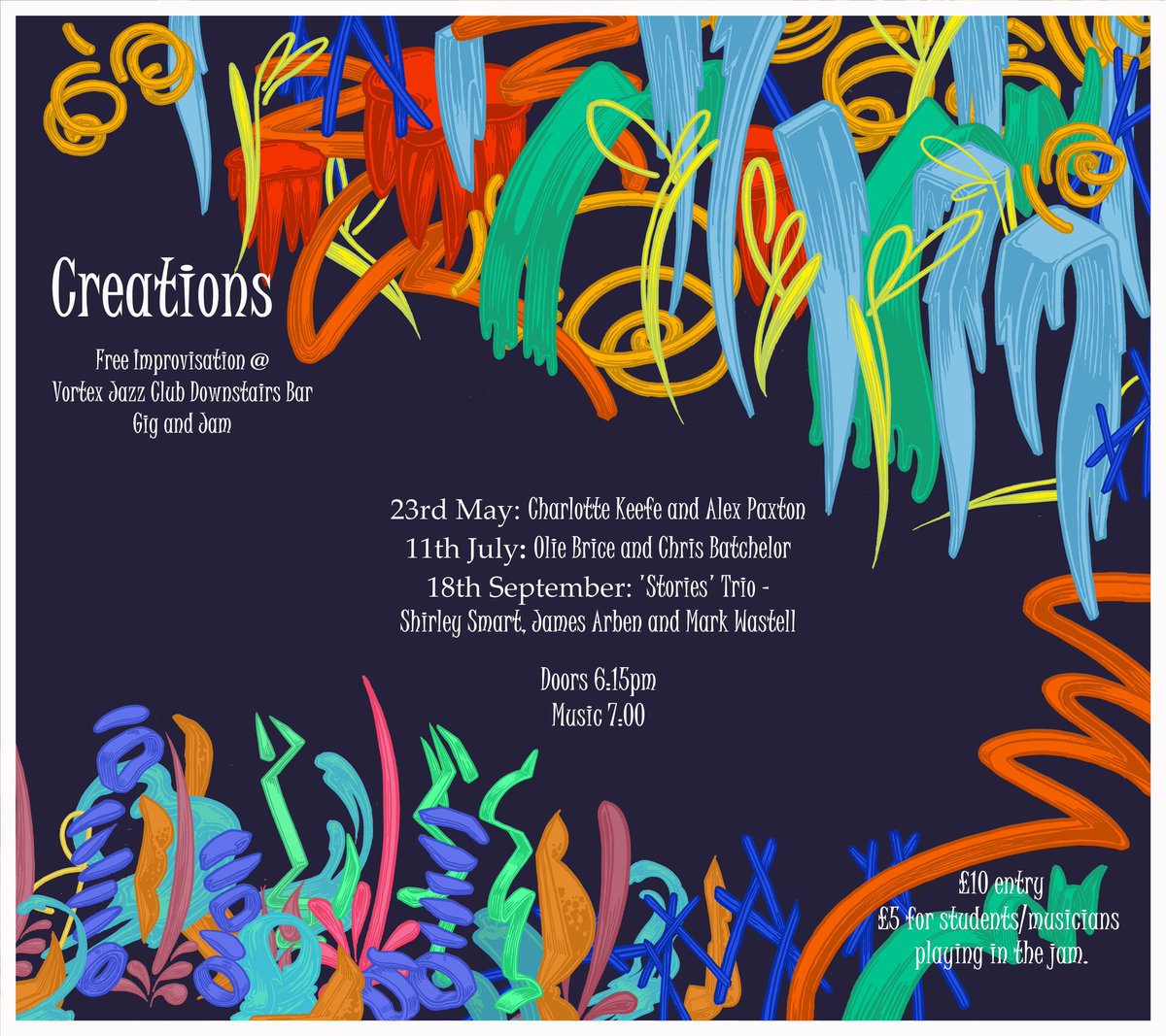 Creations Free Improv returns @vortexjazz on 23rd May! Featured artists @charlottekeeffe @alexpaxtonyeah Them an open acoustic jam session of free improvised small groups. Join us there ❤️🎶🦚🦋❤️🎶🦋🎶❤️🦚