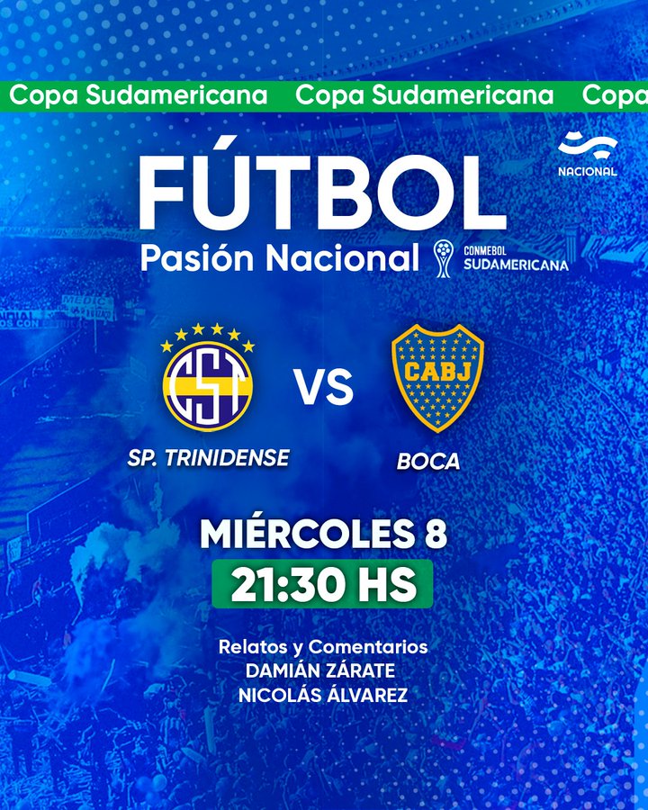 #Jujuy <a href="/Sudamericana/">CONMEBOL Sudamericana</a> Hoy transmitimos <a href="/CST_1935/">Club Sportivo Trinidense</a> <a href="/BocaJrsOficial/">Boca Juniors</a> por NACIONAL #TuRadio 
Relatos <a href="/damianzarate1/">Damián Zárate 💚☀️</a>
Comentarios @Alvarez73nico
Junto a <a href="/sergiozarratea/">Sergio Zarratea 🎙</a>
y #LautaroVillamorLa | AM 790 FM 94.1 nacionaljujuy.com.ar