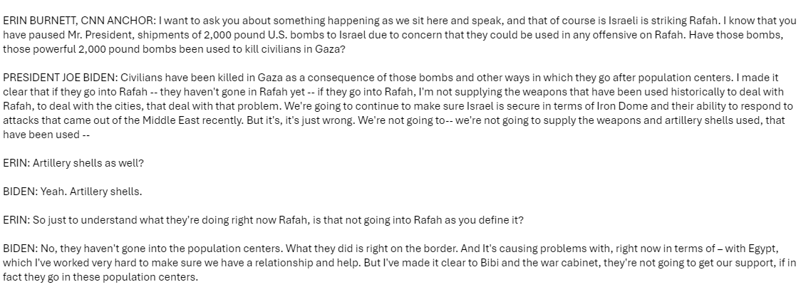 FLAG: @POTUS Biden says for the first time that U.S. bombs provided to Israel have been used to kill civilians in Gaza. 'Civilians have been killed in Gaza as a consequence of those bombs,' he tells @ErinBurnett in a @CNN interview.