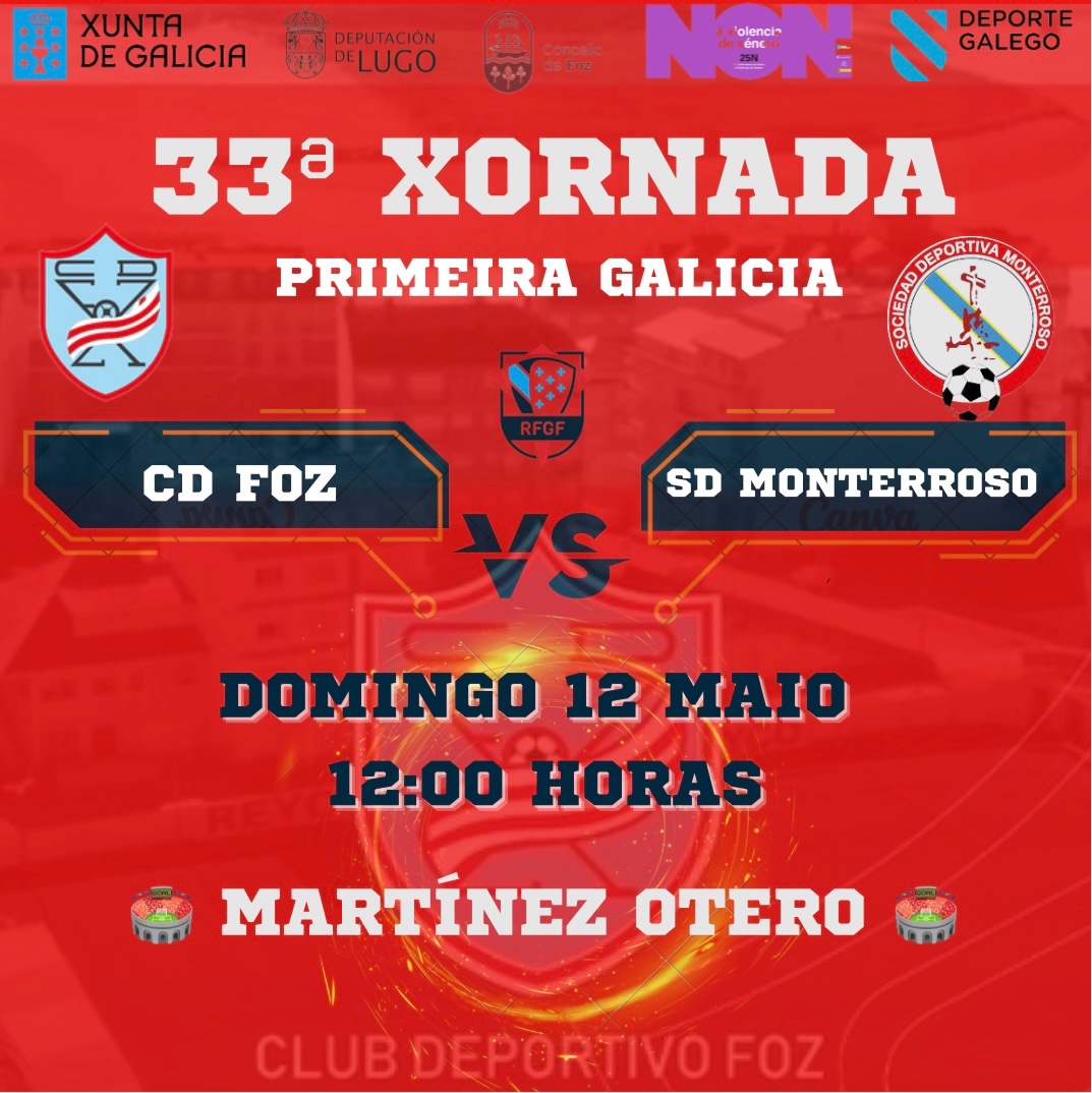ClubFoz's tweet photo. Primeira Galicia - Grupo 3º Lugo

Xornada 33ª

𝑪.𝑫. 𝑭𝑶𝒁 🆚 S.D. Monterroso
 
      🗓  Domingo, 12 Mayo
 👉🏽⏰  12:00h ⚠️⚠️
      🏟  Martínez Otero 
      📍  Foz

#aupafozaupa 🇦🇹💪🏽 https://t.co/T3Tn62Mx9o