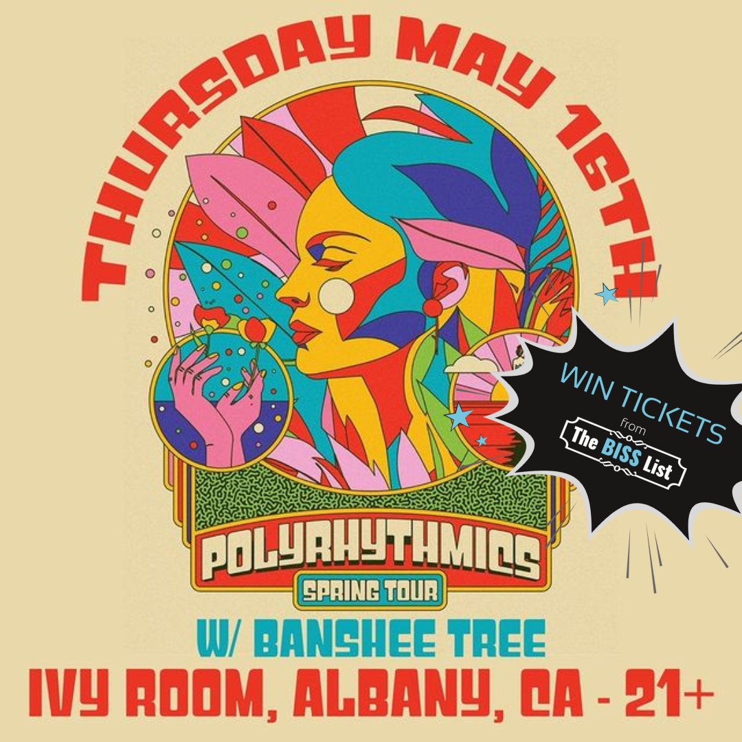 Get ready to groove!  The Polyrhythmics are bringing their funky beats to the Ivy Room on May 16th!  A night of infectious rhythms and good vibes with Banshee Tree. EEnter to #WINTICKETS from the BISS List at bisslist.com/biss_event/pol….

#bisslist #win #giveaway #eastbay #livemusic