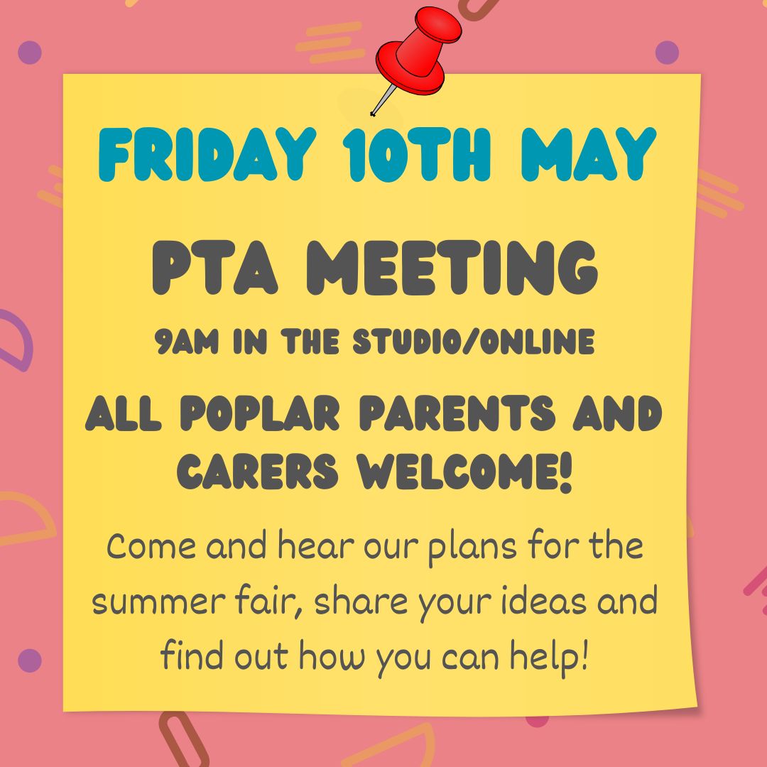 PoplarPTA's tweet photo. All Poplar parents/carers are welcome at our PTA meeting tomorrow in the Studio/online

If you'd like to join us virtually, please email us at poplarprimarypta@gmail.com for the link https://t.co/C2SBJZocwB