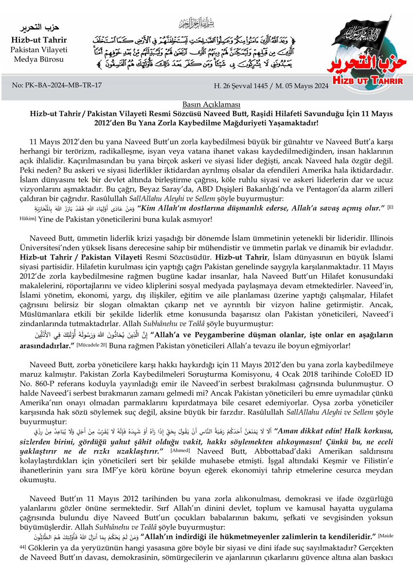 htmmbtr's tweet photo. Basın Açıklaması
Hizb-ut Tahrir / Pakistan Vilayeti Resmi Sözcüsü #NaveedButt, Raşidi Hilafeti Savunduğu İçin 11 Mayıs 2012’den Bu Yana Zorla Kaybedilme Mağduriyeti Yaşamaktadır!
#HizbutTahrir
#Pakistan Vilâyeti
Medya Bürosu
https://t.co/MrsGy30cxz