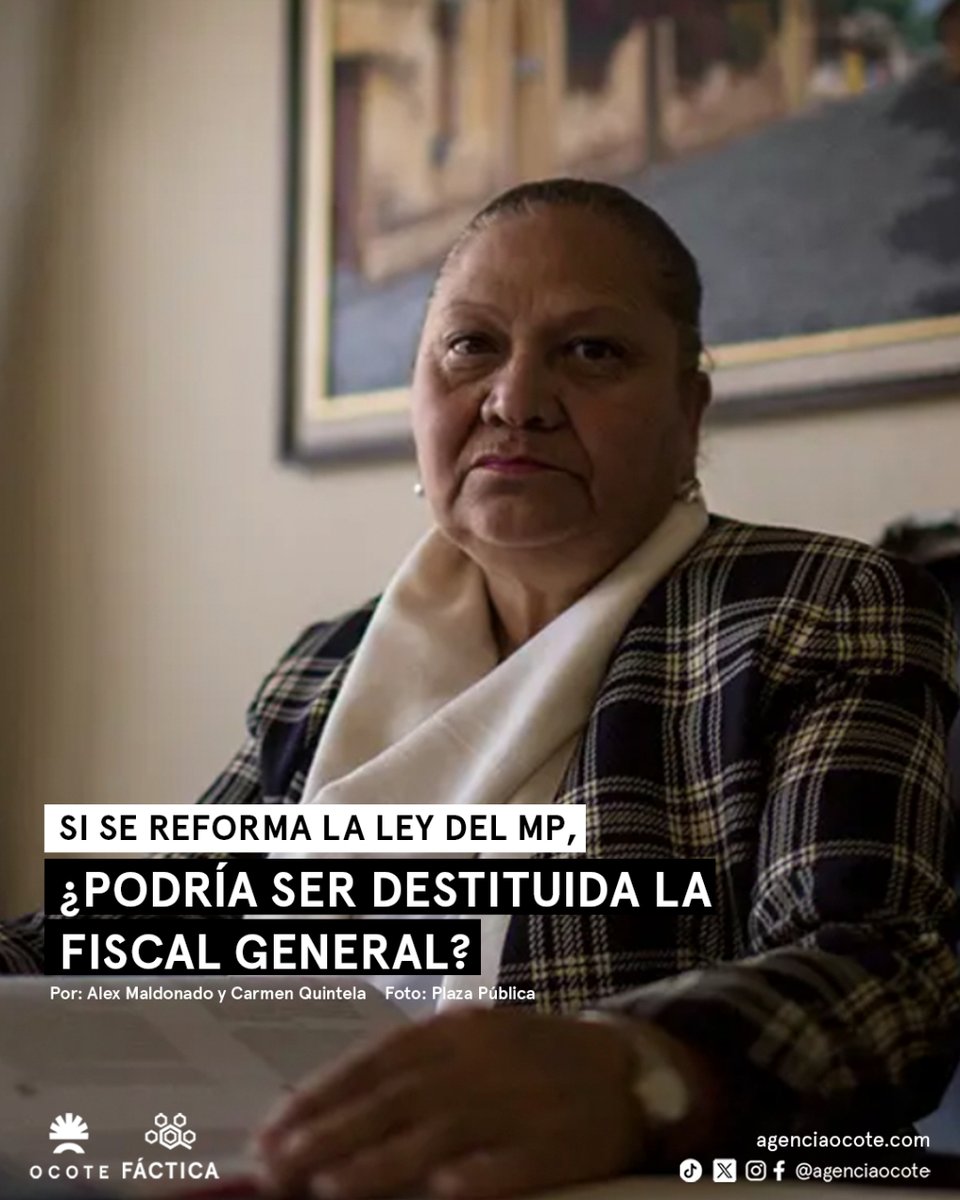 📌Bernardo Arévalo presentó la iniciativa de ley con la que busca facilitar la destitución de la fiscal general. ¿Puede esta ley aplicarse a la fiscal general actual debido a la irretroactividad constitucional? 🧐 ✍️ @carmenquintela y @amaldonadogt 🔗agenciaocote.com/blog/2024/05/0…