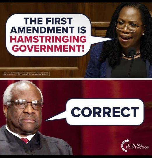 The first amendment is supposed to hamstring the government!! Ketanji Brown Jackson isnt very intelligent or is a communist wanting the government to have complete control over we the people. #VoteTrump2024