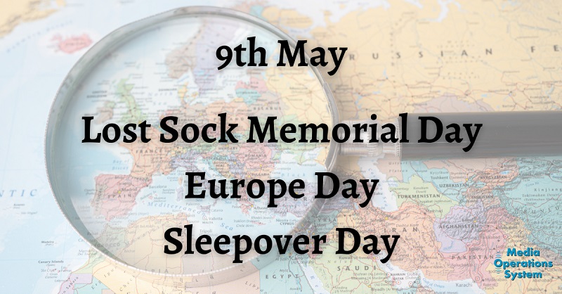 The 9th of May is:

Lost Sock Memorial Day

Europe Day
european-union.europa.eu/principles-cou…

Sleepover Day

#NationalDay #LostSockMemorialDay #EuropeDay #SleepoverDay #MakingRadioEasy