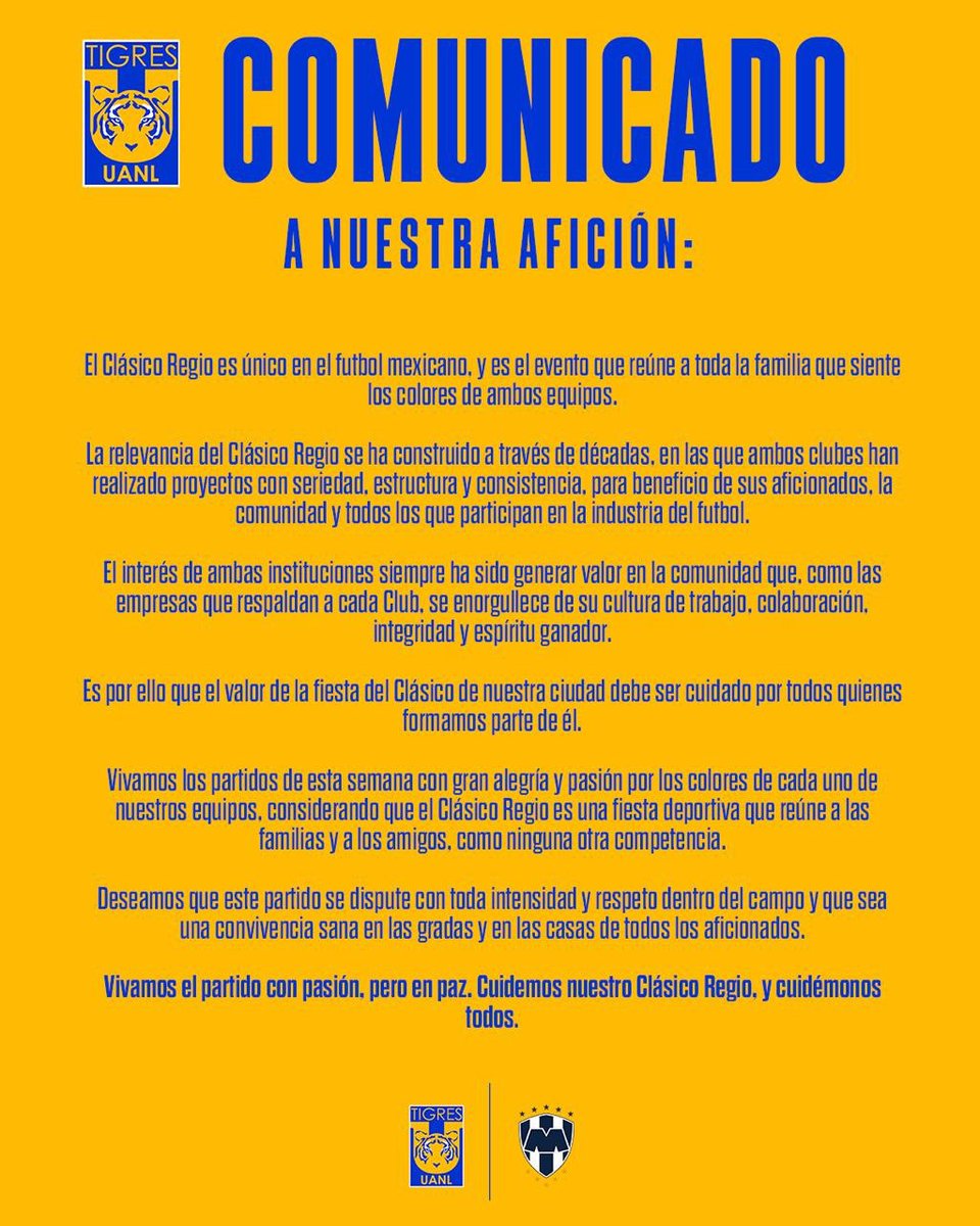 🚨#AlertaADN 🗣️ Tigres (@TigresOficial) y Monterrey (@Rayados) envían un comunicado a sus respectivas aficiones para que tengan el mejor comportamiento durante el clásico regio este jueves y domingo y se disfrute con alegría