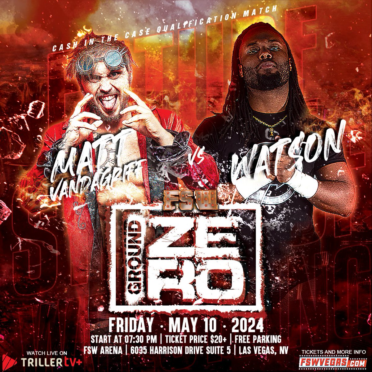 FSWVegas's tweet photo. FSW Ground Zero
Tomorrow, Fri 5/10, 7:30PM
LIVE on @FiteTV+
FSW Arena | #LasVegas
πΎππ¨π ππ£ π©ππ πΎππ¨π ππͺππ‘πππππ§
@mattvanda209
VS
@He_is_WATSON
**Winner advances to the Cash in the Case Ladder Match on 6/23**
Ticket + Streaming links in the bio! https://t.co/pPtfOpixof