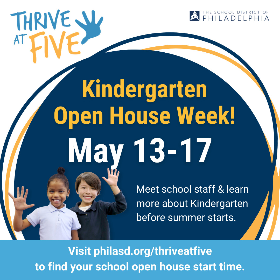 PHLschools's tweet photo. If your child will be 5 on or before September 1, 2024, please register for Kindergarten for the 2024-2025 school year by May 31. Visit your neighborhood school on May 13-17 for our Kindergarten Open House. https://t.co/rOWAuzPvyH #PHLED #ThriveAtFive https://t.co/y72fserXif
