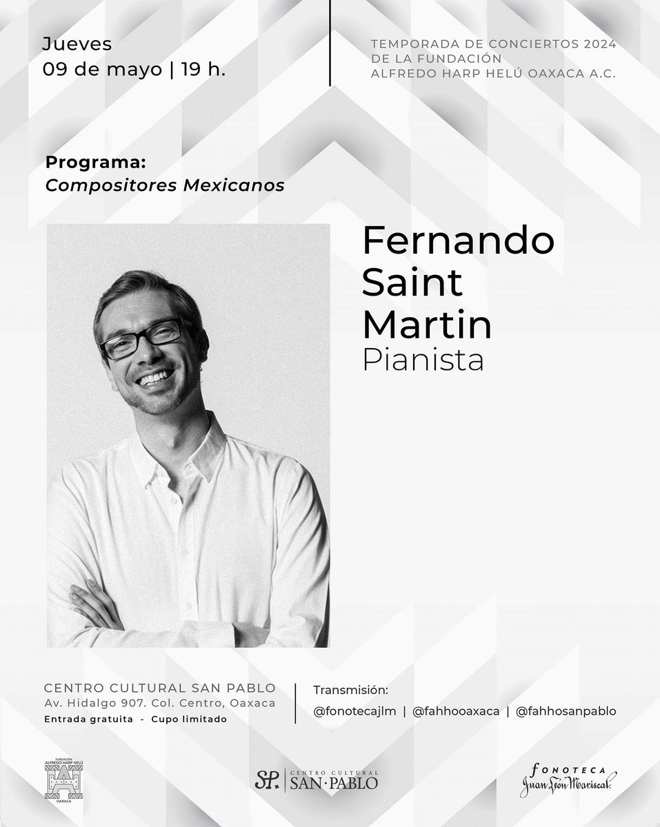 Temporada de Conciertos 2024 de la @FonotecaJLM presenta: 'Compositores mexicanos' Concierto a cargo del Mtro. pianista Fernando Saint Martin. Jueves 9 de mayo / 19 horas / Claustro del @fahho_sanpablo. #EntradaLibre