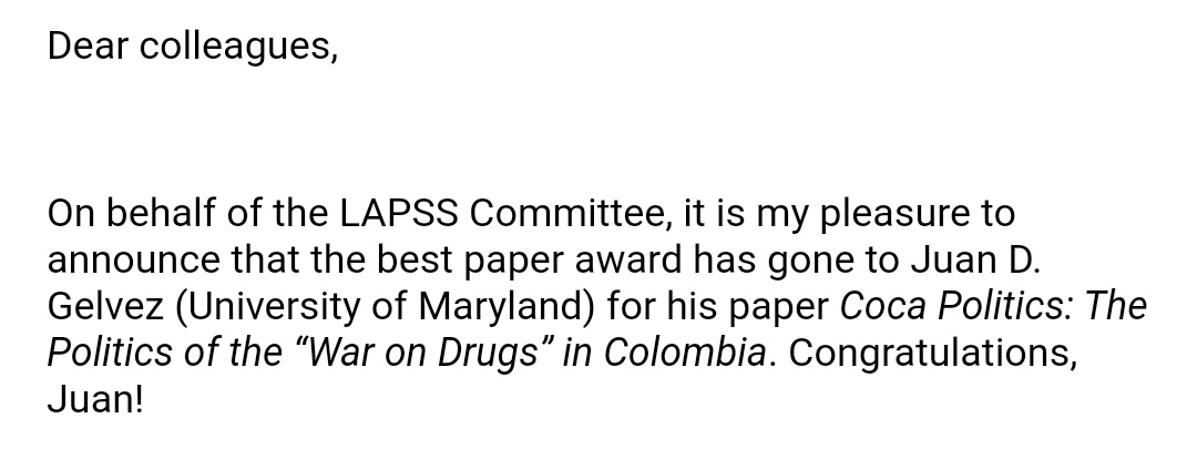 Juan David Gelvez (@juangelvezf) on Twitter photo Thrilled to announce that my working paper 'Coca Politics: The Politics of the “War on Drugs” in Colombia' won the Best Paper Award from the Latin American Peace Science Society #LAPSS Committee! A big thank you the Committee <a href="/Sosanorena/">Santiago Sosa sansosa.bsky.social</a> Thrilled to announce that my working paper 'Coca Politics: The Politics of the “War on Drugs” in Colombia' won the Best Paper Award from the Latin American Peace Science Society #LAPSS Committee! A big thank you the Committee <a href="/Sosanorena/">Santiago Sosa sansosa.bsky.social</a>