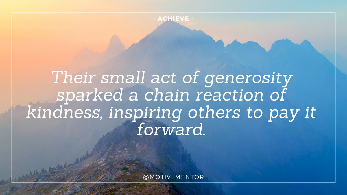 #kindness #generosity #rippleeffect