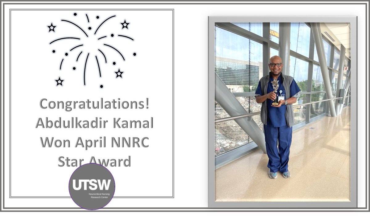 #neuronurses #neuroscience #utswnurses #neurotwitter #MedTwitter @DaiWaiOlson Congratulations! Abdulkadir Kamal BSN, RN won April NNRC Star Award!!