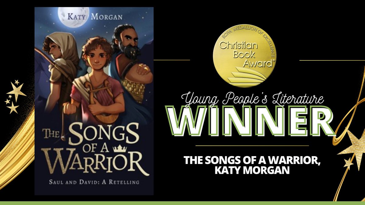 Congrats to Katy Morgan for winning the Young People’s Literature #ChristianBookAward for The Songs of a Warrior. ChristianBookAwards.com #ReadGoodBooks <a href="/thegoodbookusa/">The Good Book Company USA</a>