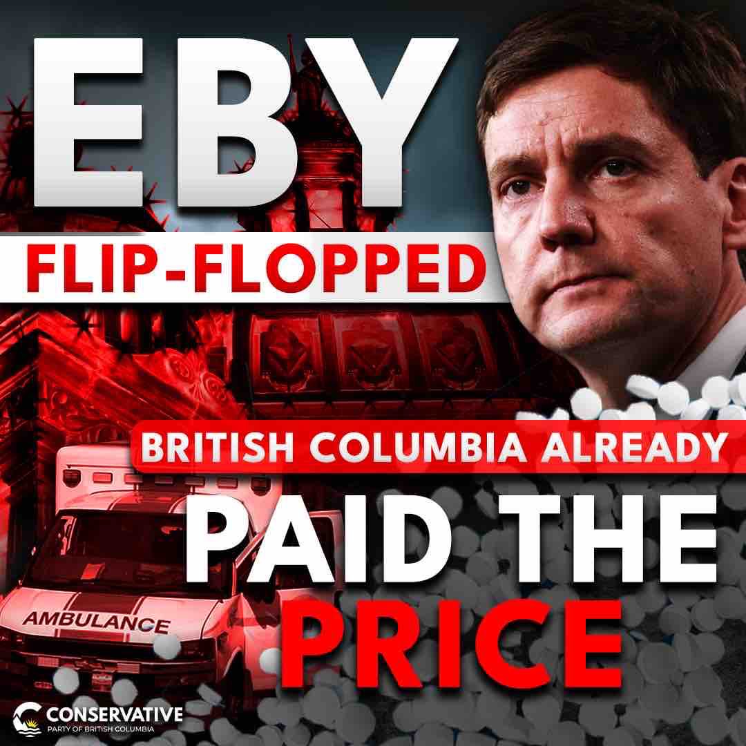 Eby flip-flopped, British Columbia already paid the price. 💔 The NDP's hasty decriminalization of meth, cocaine, and fentanyl has proven disastrous, yet they refuse to take responsibility. Now, as election day approaches, it's crucial to remember their reckless decisions and