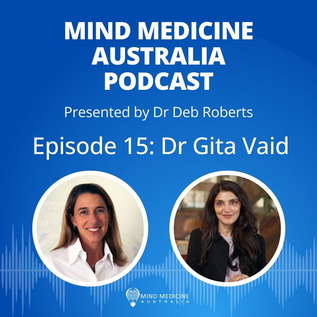 Episode 15 of the Mind Medicine Australia #Podcast with special guest Dr Gita Vaid is live. Gita is a board-certified #psychiatrist and #psychoanalyst. Listen now on Spotify: buff.ly/42uOLEN and Apple Podcasts: buff.ly/3QC29SS