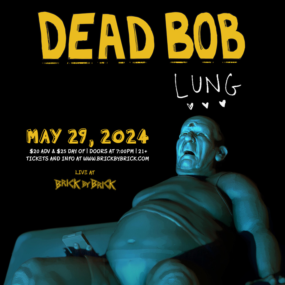 Don't miss #DeadBob (John Wright from #NoMeansNo) with #Lung on May 29, 2024 - get tix at bit.ly/DeadBobSD #LiveAtBxB @sandiegopunk @SD_PunkShows @SDPunk @Romanusrecords @SofaBurnRecords