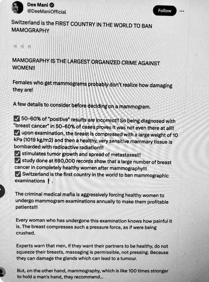 SWITZERLAND IS THE FIRST COUNTRY IN THE WORLD TO BAN MAMMOGRAPHY Screening services are also suspended in parts of Canada, Italy, Scotland, and Australia 👍 — 50-60% of 'positive' results are incorrect! So being diagnosed with 'breast cancer' in 50-60% of cases proves it was