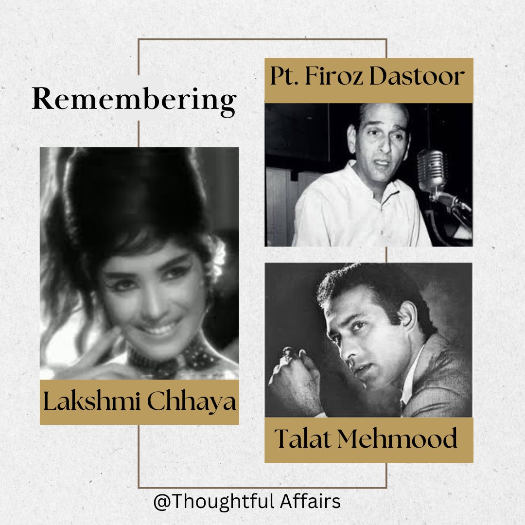 Remembering #LakshmiChhaya, the dancing star,  Pt. #FirozDastoor - musician per excellence and the great great singer #TalatMehmood on their death anniversary.   

#thoughtfulaffairs #talatmehmood #bollywoodactress #bollywooddancer #bollywoodsinger #singeractor